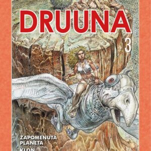 DRUUNA 7+8+0: Zapomenutá planeta